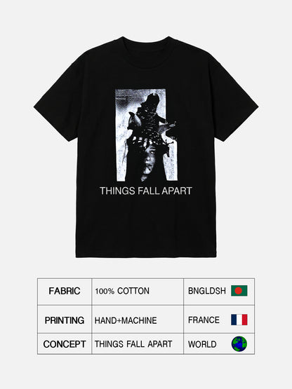 THINGS FALL APART SHIRT